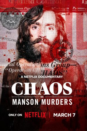 Chaos: Vụ Thảm Sát Manson